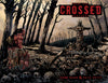 CROSSED: BADLANDS #1-100 Wraparound Covers Set