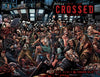 CROSSED: BADLANDS #1-100 Wraparound Covers Set