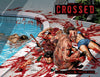 CROSSED: BADLANDS #1-100 Wraparound Covers Set