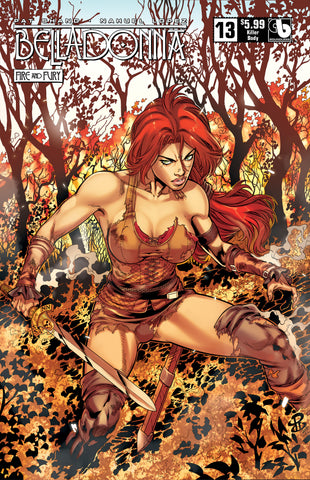 BELLADONNA: FIRE & FURY #13 Killer Body