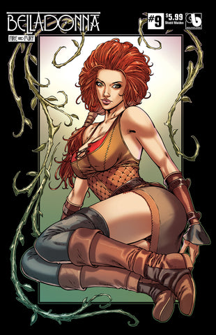 BELLADONNA: FIRE & FURY #9 Shield Maiden