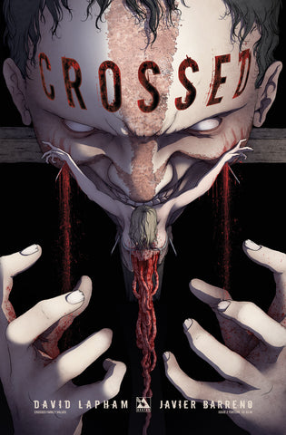 CROSSED: Family Values #2 Torture