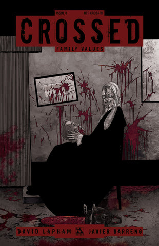 CROSSED: Family Values #3 Red Crossed order incentive