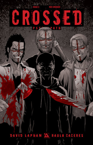 CROSSED: PSYCHOPATH #3 Red Crossed order incentive