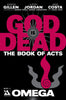 GOD IS DEAD: The Book of Acts Deluxe Box Set